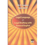 Allahabad Law Agency's Legal Language & Legal Drafting with General English for BSL & LL.B Students by M. P. Tondon and Nishi Behal
